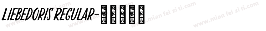 LiebeDoris Regular字体转换